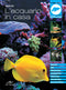 L'acquario in casa::Impianto, filtri, illuminazione, riscaldamento, vegetazione, manutenzione, specie più diffuse