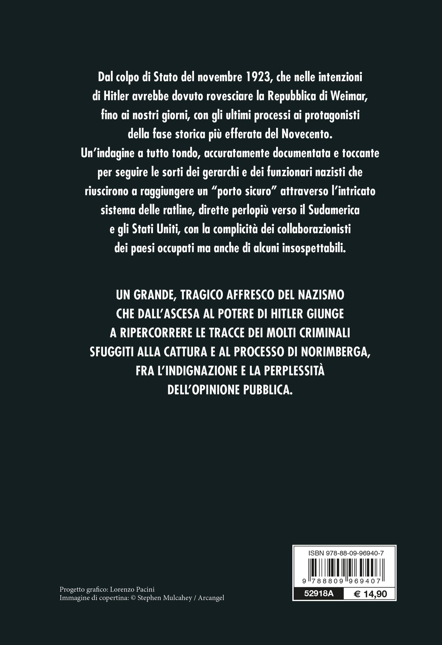 Nazisti in fuga::Chi sono, dove si sono nascosti, come sono sfuggiti alla giustizia