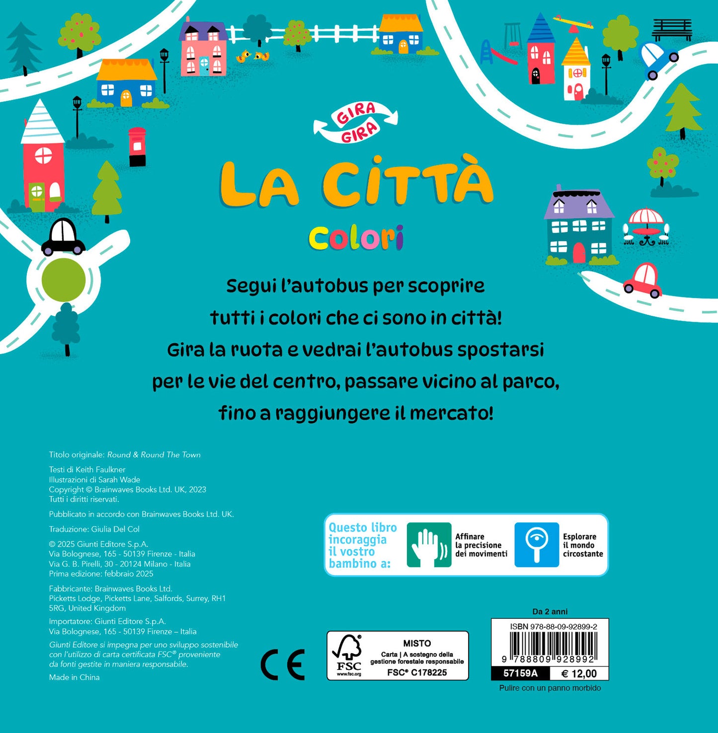 Gira gira. La città::Colori