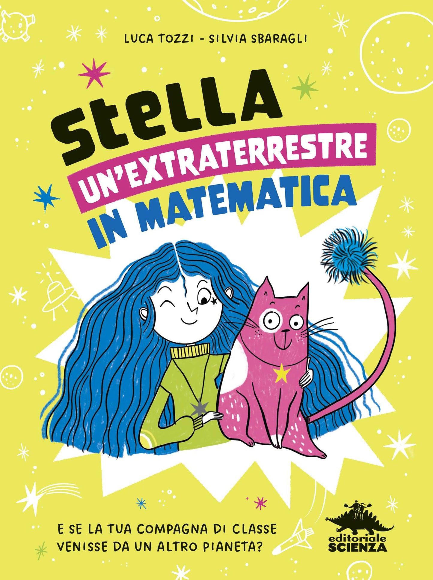 StellA, un’extraterrestre in matematica::E se la tua compagna di classe venisse da un altro pianeta?