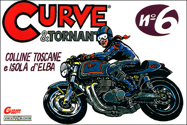 Curve e tornanti - N. 6::Colline Toscane e Isola d'Elba