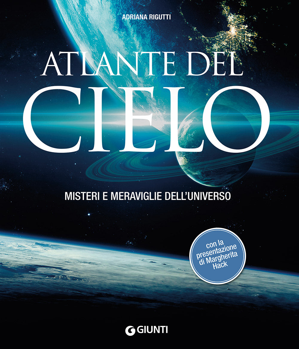 Atlante del cielo::Misteri e meraviglie dell'universo