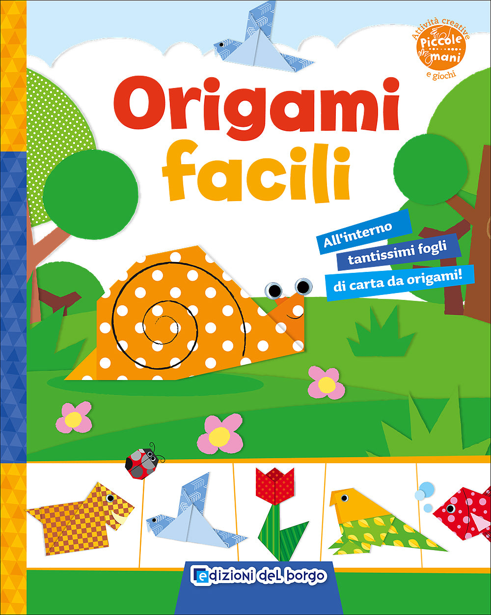 Origami facili::All'interno tantissimi fogli di carta da origami!