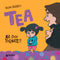 Tea. Ma poi tornate?