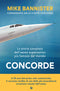 Concorde::La storia completa dell’aereo supersonico più famoso del mondo