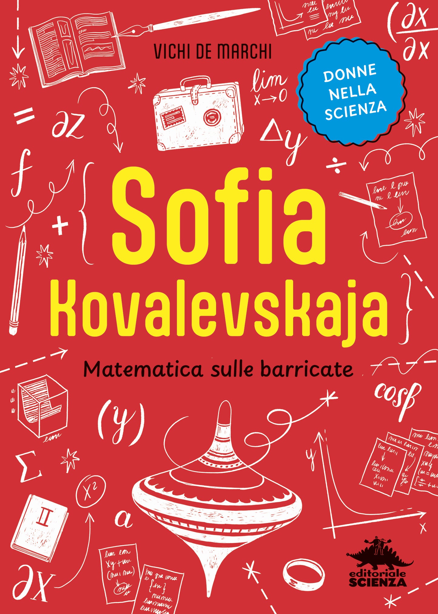 Sofia Kovalevskaja::Matematica sulle barricate
