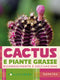 Cactus e Piante Grasse