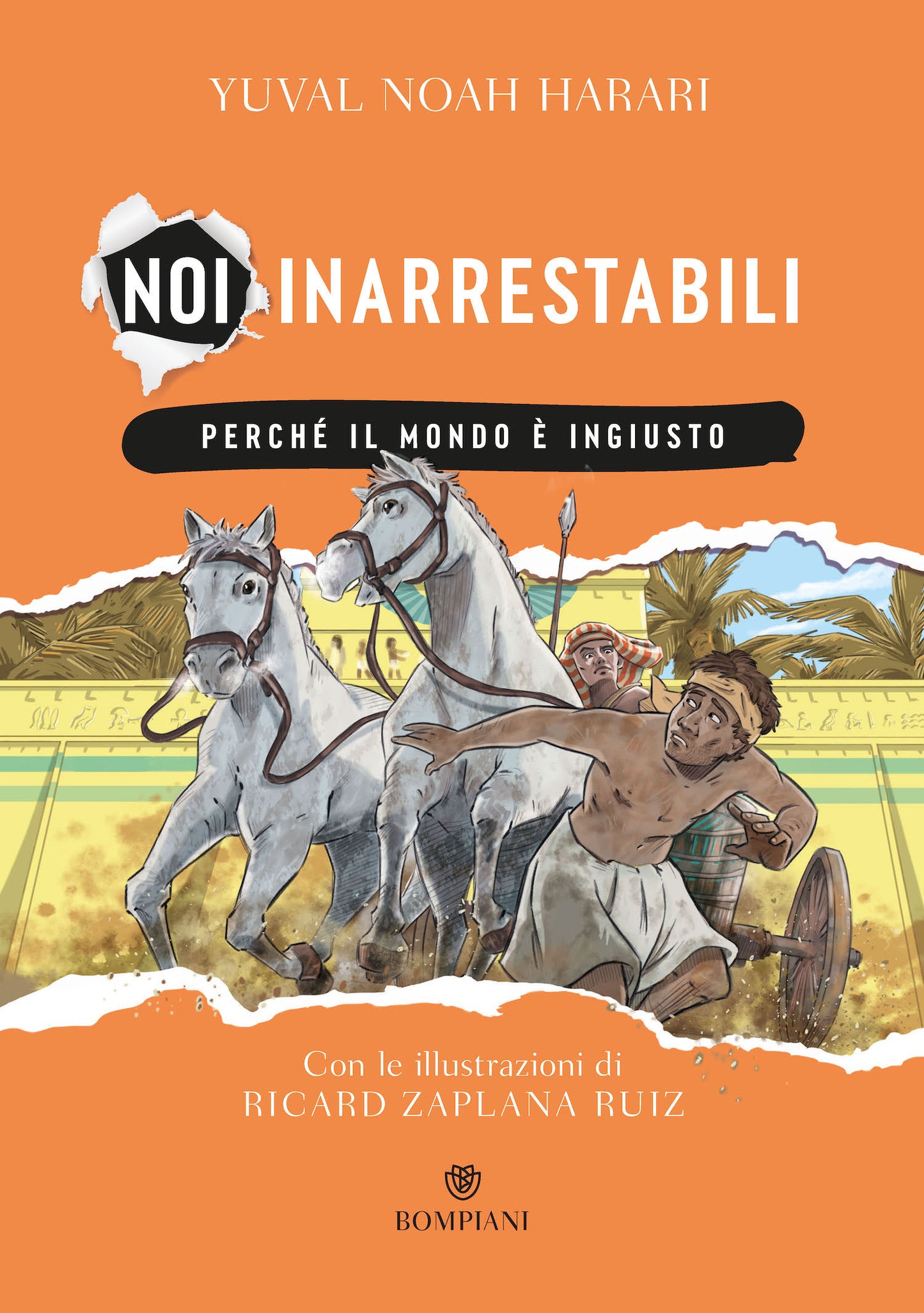 Noi inarrestabili::Perché il mondo è ingiusto