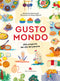 Gustomondo::Alla scoperta dei cibi del pianeta