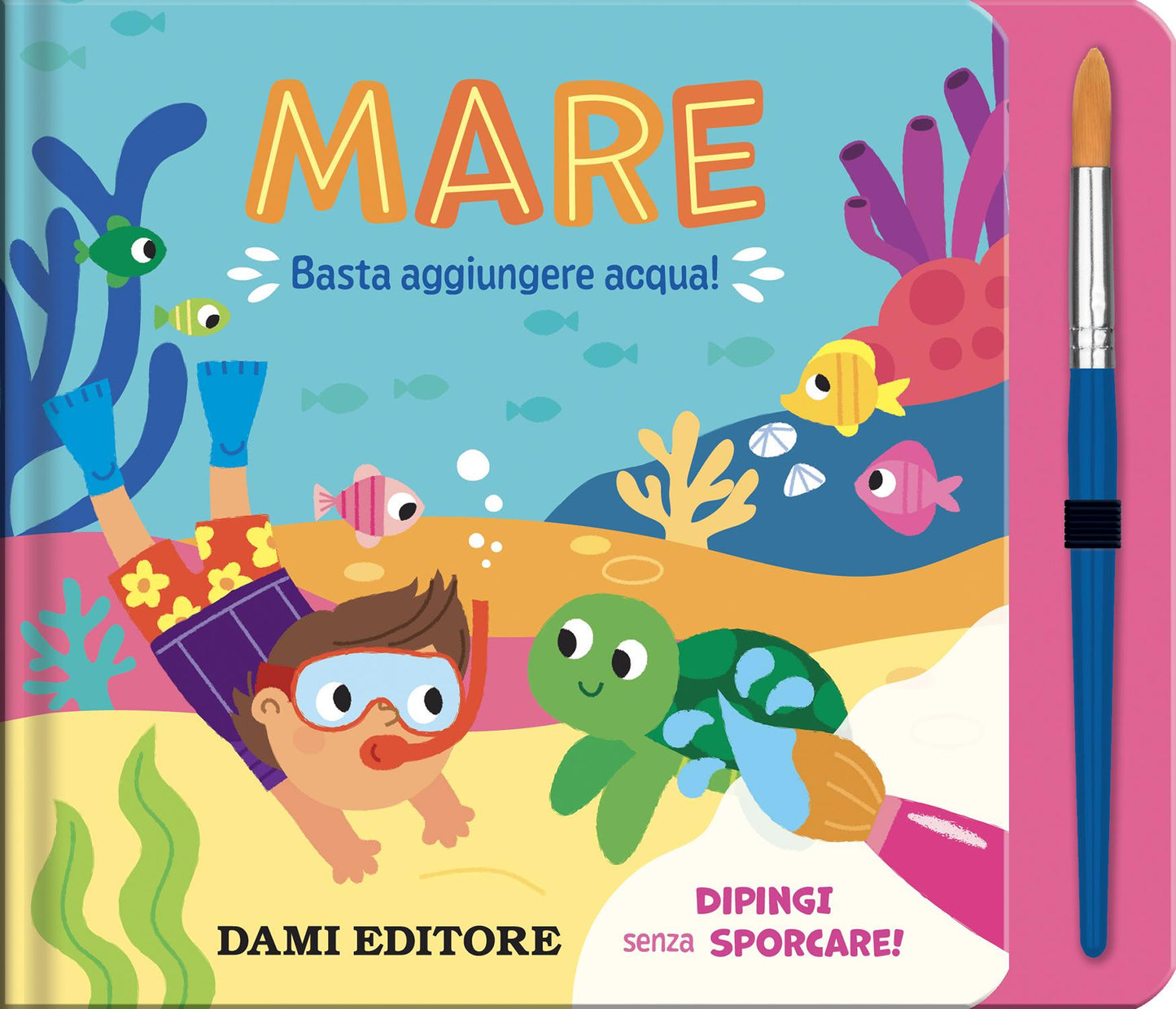 Mare::Basta aggiungere acqua!