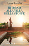Ritorno alla Villa delle stoffe