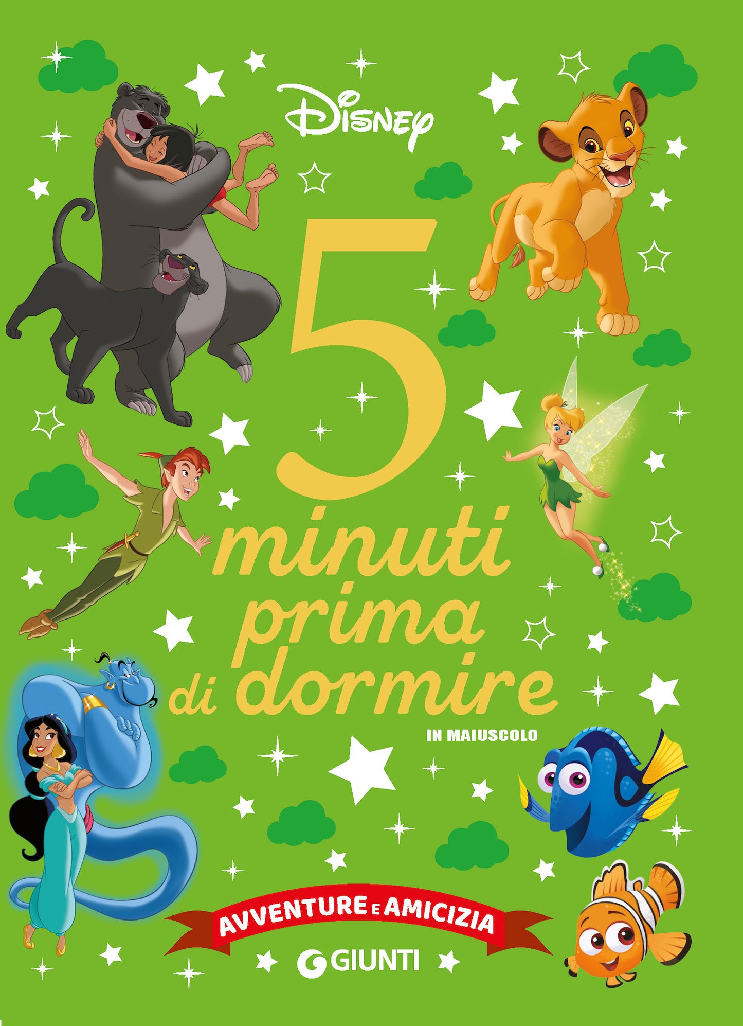 Classici Disney 5 minuti prima di dormire - in maiuscolo::Avventure e amicizia