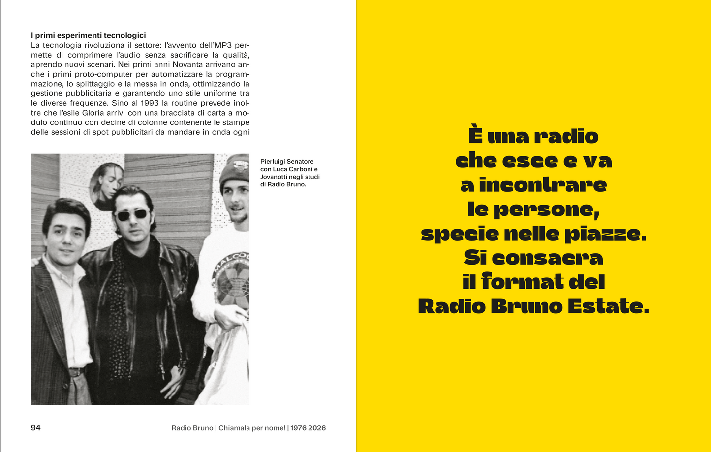 Radio Bruno - Chiamala per nome!::1976-2026