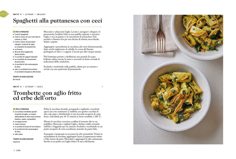 La stagione vegetale::Cucina green per tutti i giorni