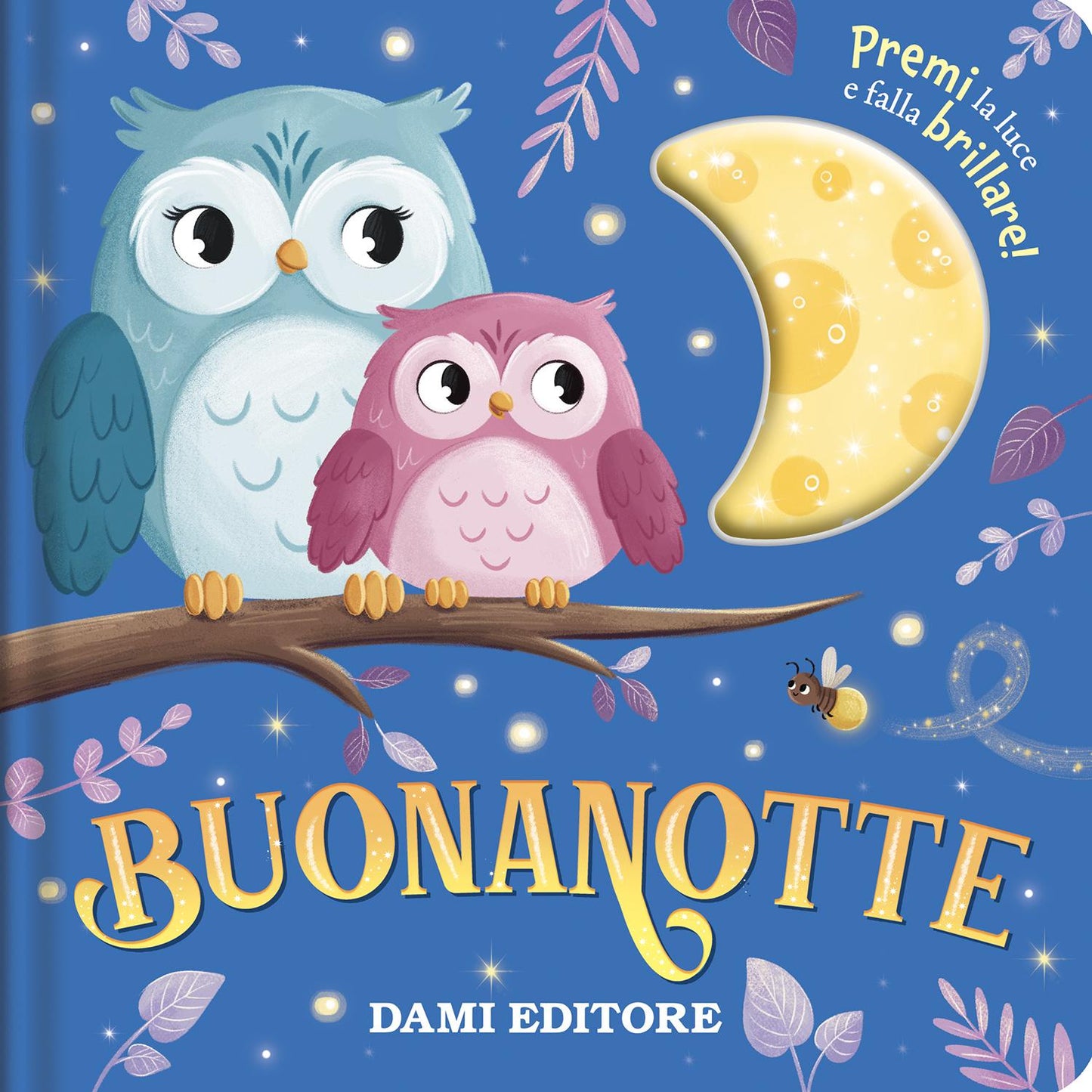 Buonanotte::Premi la luce a falla brillare!