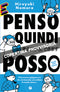 Penso quindi posso