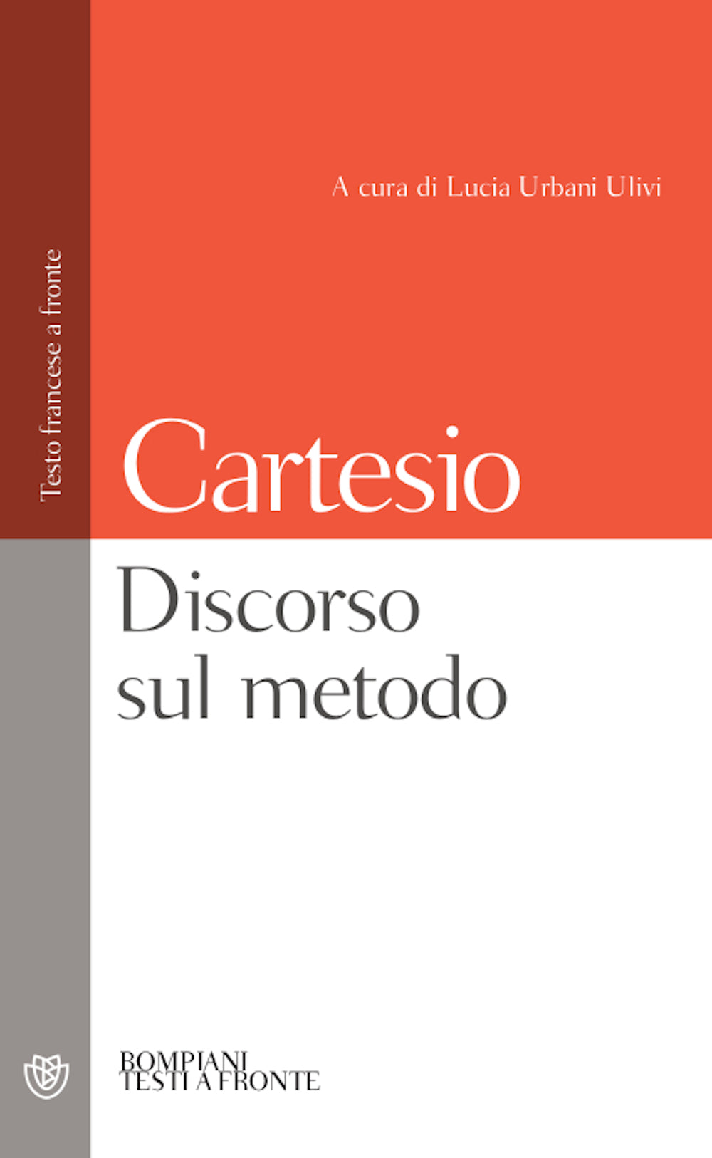 Discorso sul metodo::Testo francese a fronte