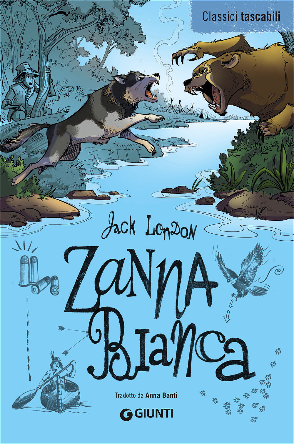 Zanna Bianca::Tradotto da Anna Banti