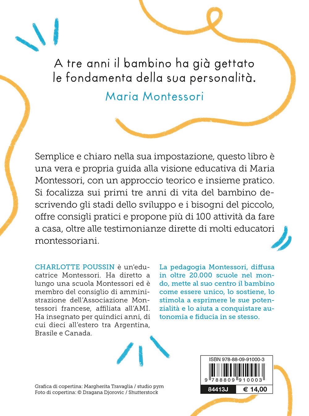 Il metodo Montessori per crescere tuo figlio da 0 a 3 anni::e aiutarlo a essere se stesso
