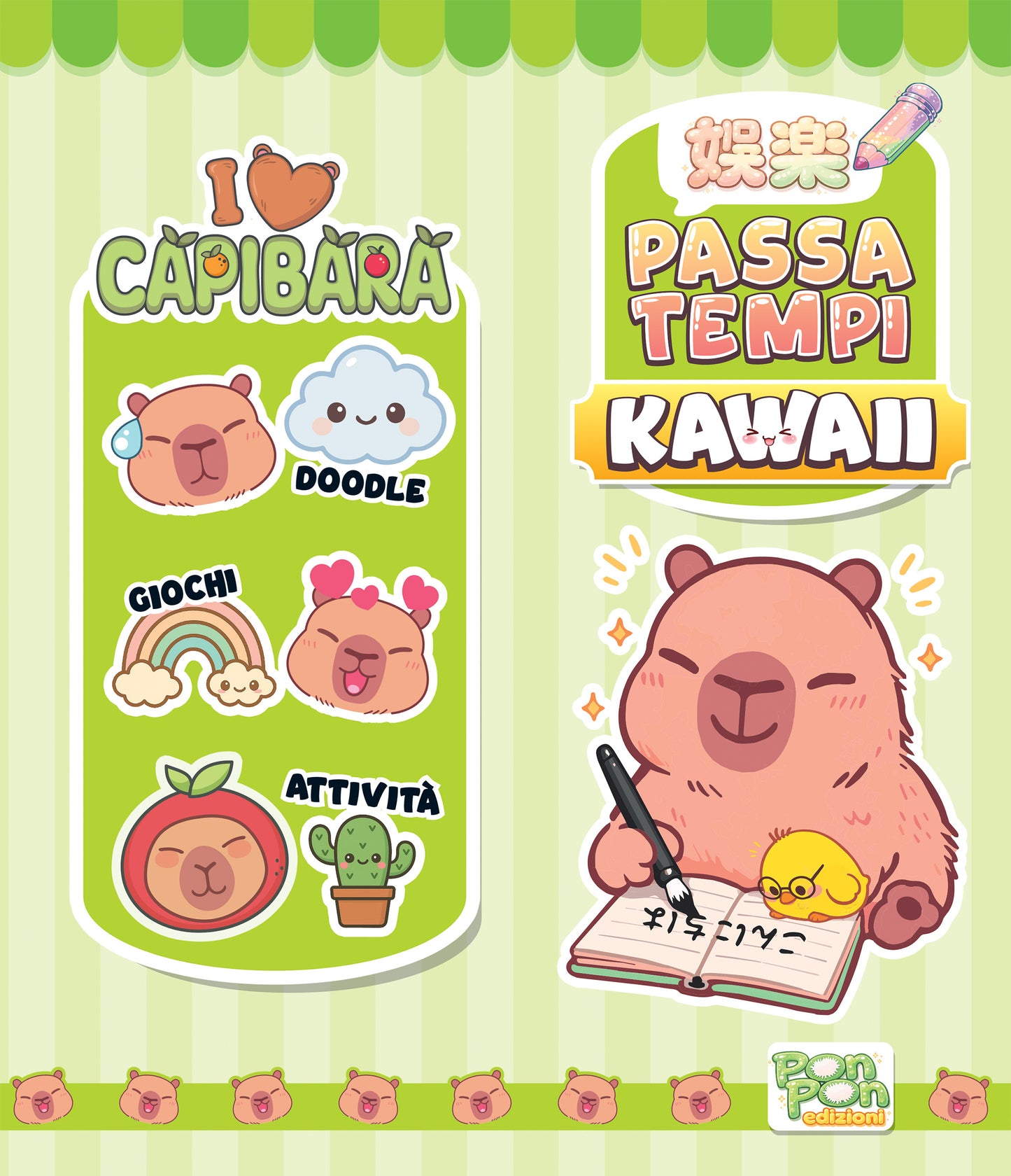 I Love Capibara. Passatempi Kawaii