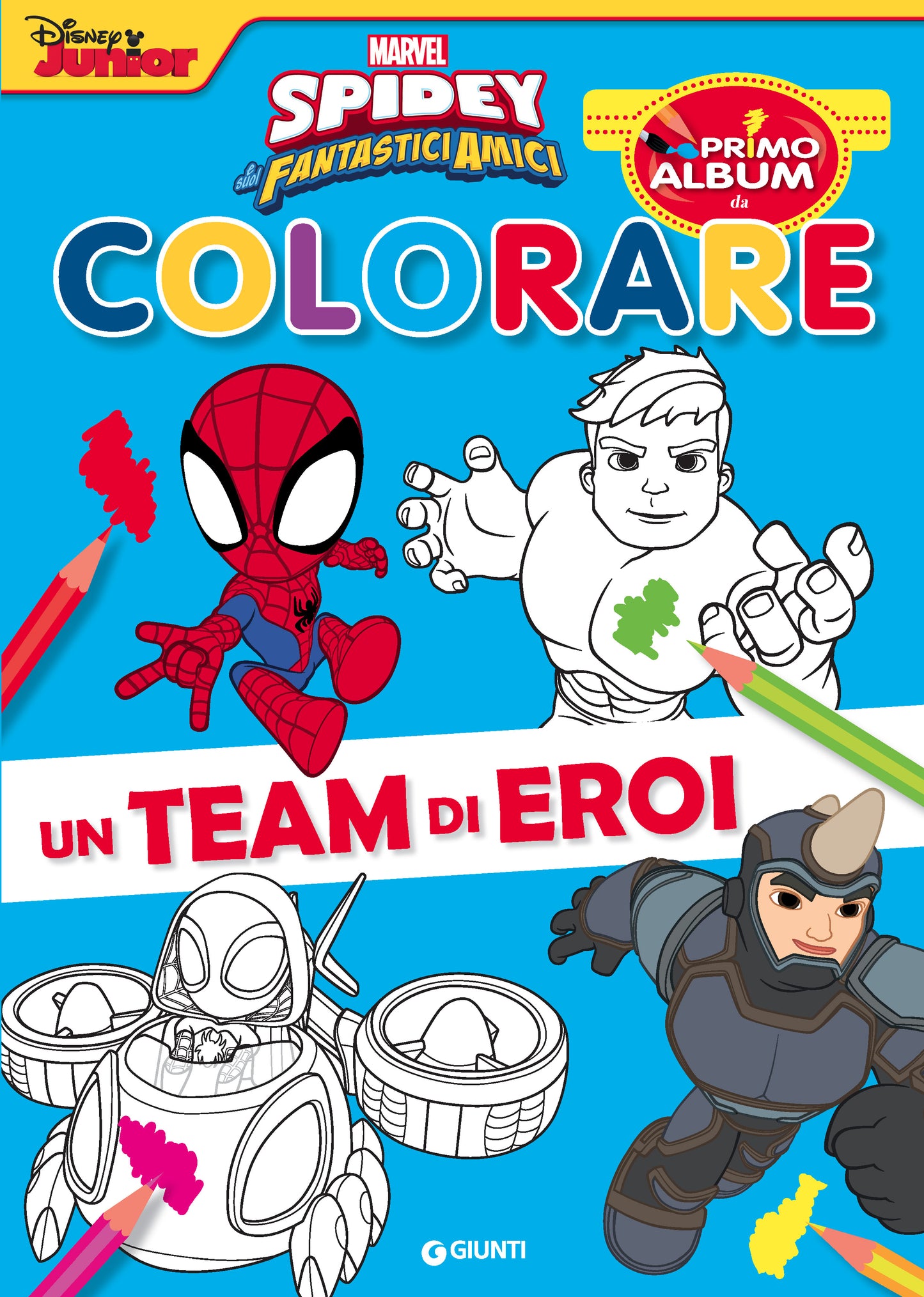 Primo album da colorare Marvel Spidey e i suoi fantastici amici::Un team di eroi