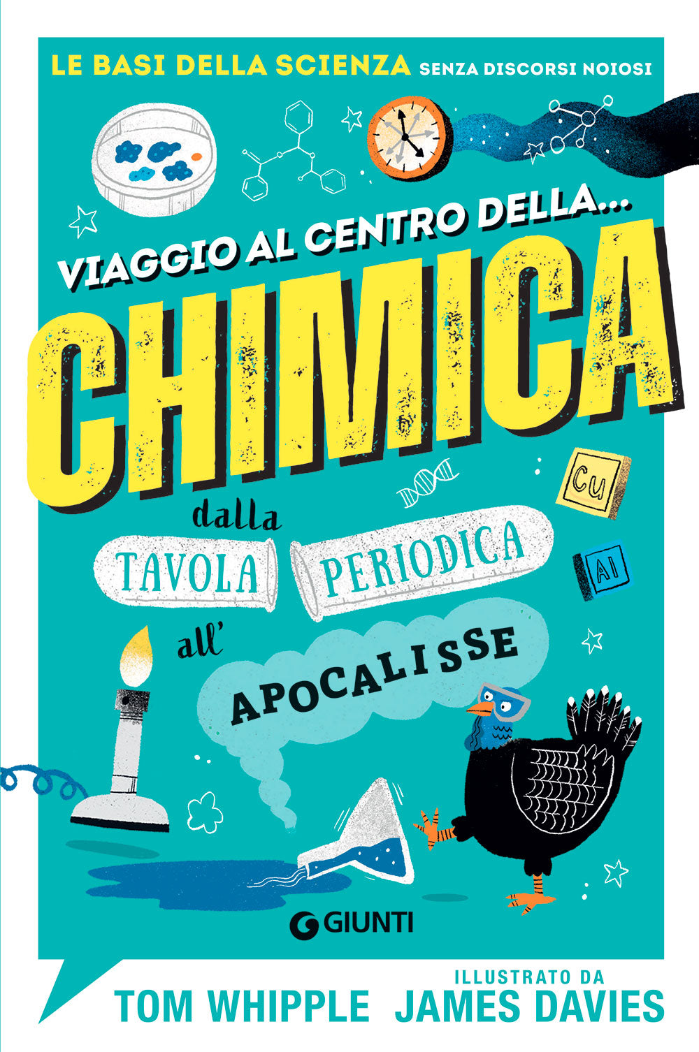 Viaggio al centro della chimica::dalla tavola periodica all'Apocalisse