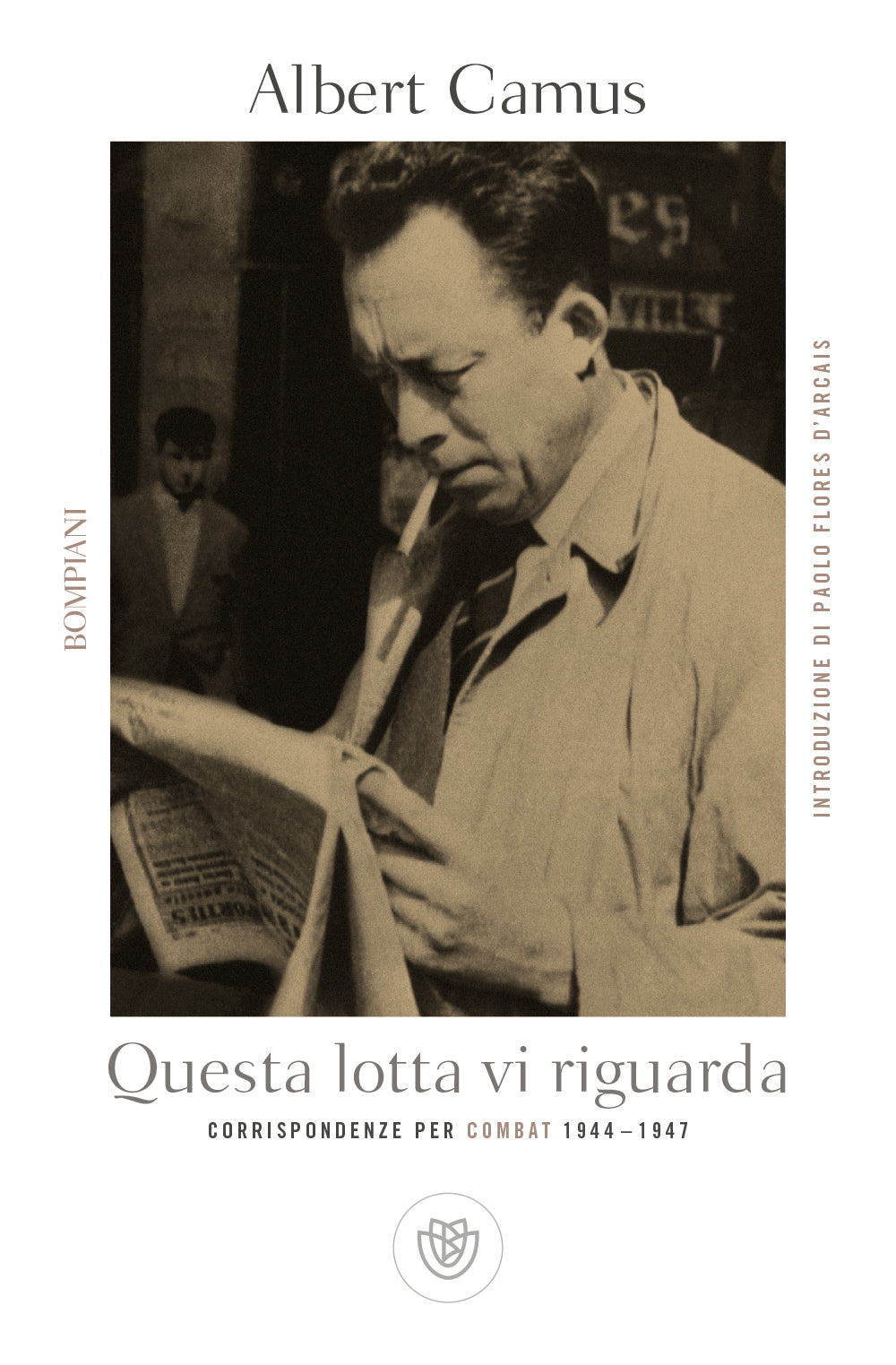 Questa lotta vi riguarda::Corispondenze per Combat 1944-1947