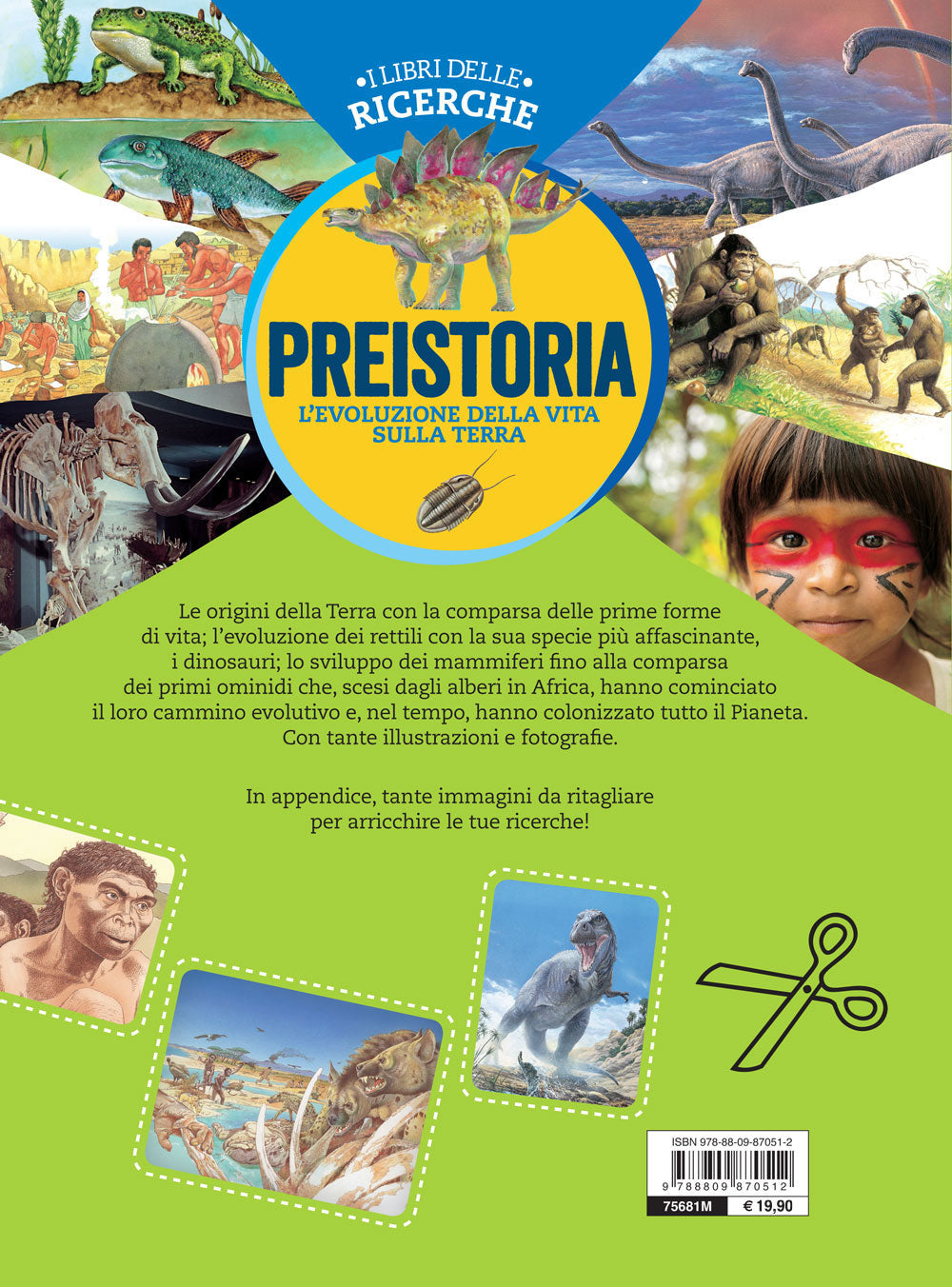 Preistoria. L'evoluzione della vita sulla Terra::Con tante immagini da ritagliare per le tue ricerche