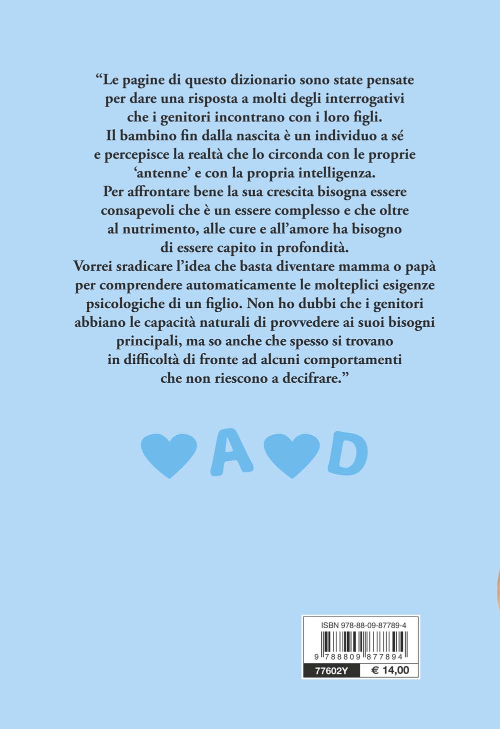 Dizionario affettivo adulto/bambino bambino/adulto::Come capire e farsi capire dal tuo bambino