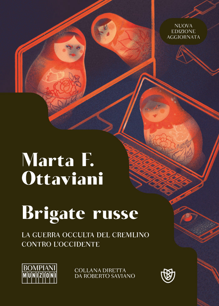 Brigate russe::La guerra occulta del Cremlino contro l'Occidente