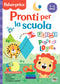 Pronti per la scuola. Primi passi di logica. Fisher Price