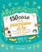 150 cose che mi piacciono di te::e qualcuna che proprio non mi va giù