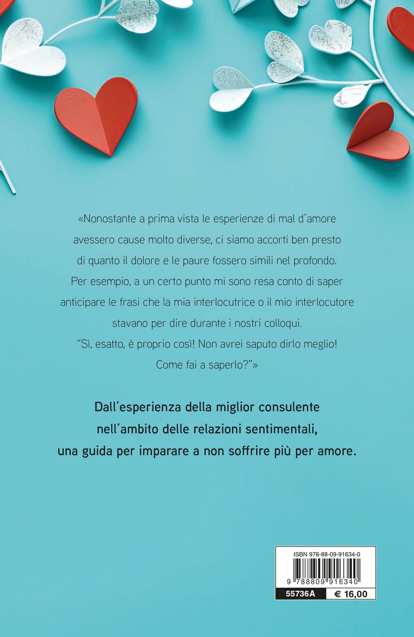 Liberati dal mal d'amore::Guida per aggiustare i cuori spezzati