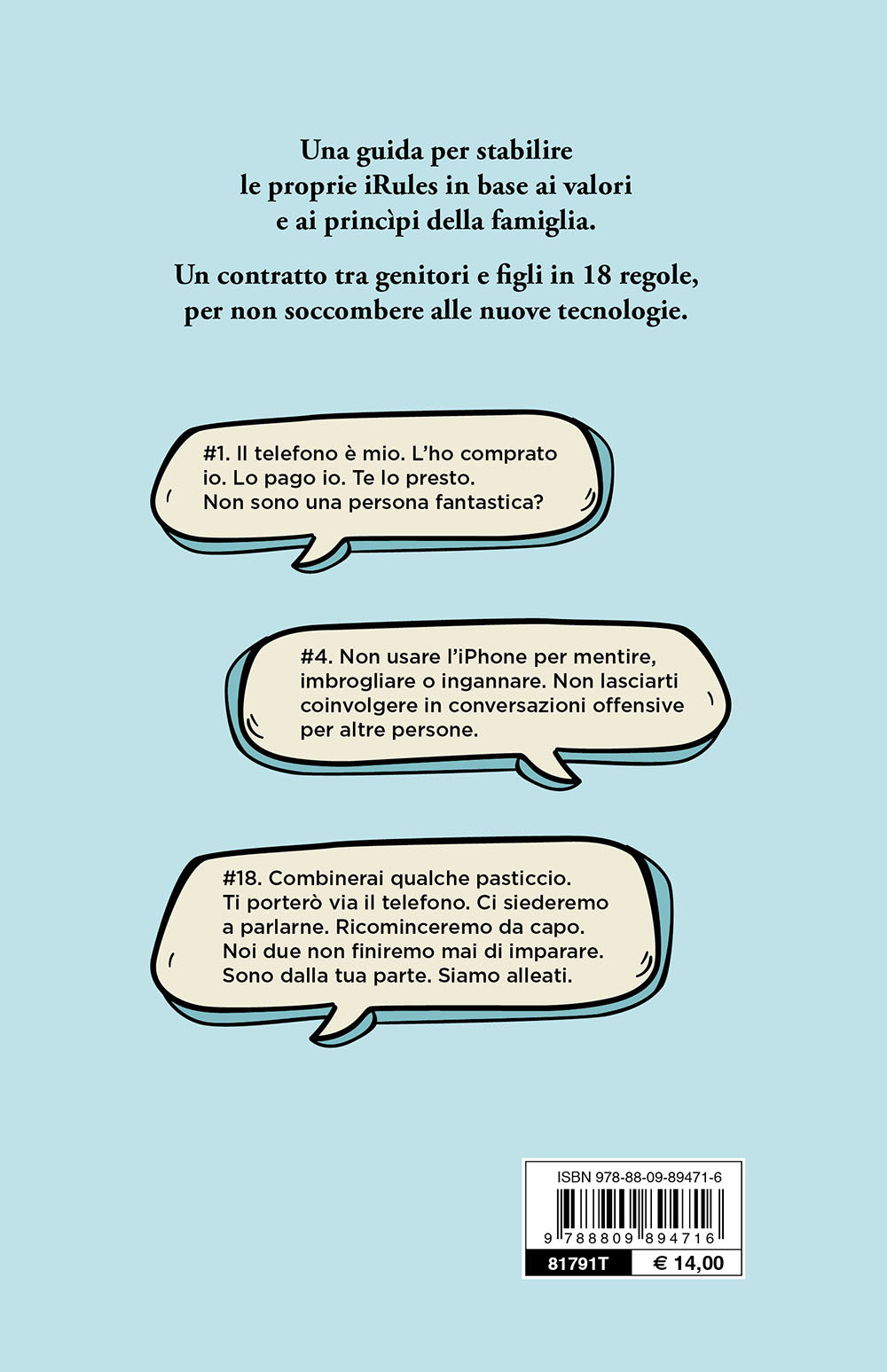 Come educare figli iperconnessi ::Le iRules che hanno ispirato migliaia di genitori