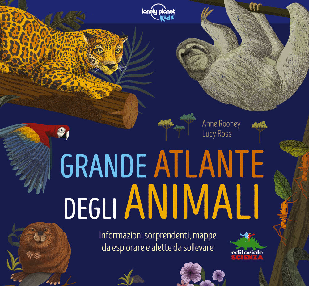 Grande atlante degli animali::Informazioni sorprendenti, mappe da esplorare e alette da sollevare