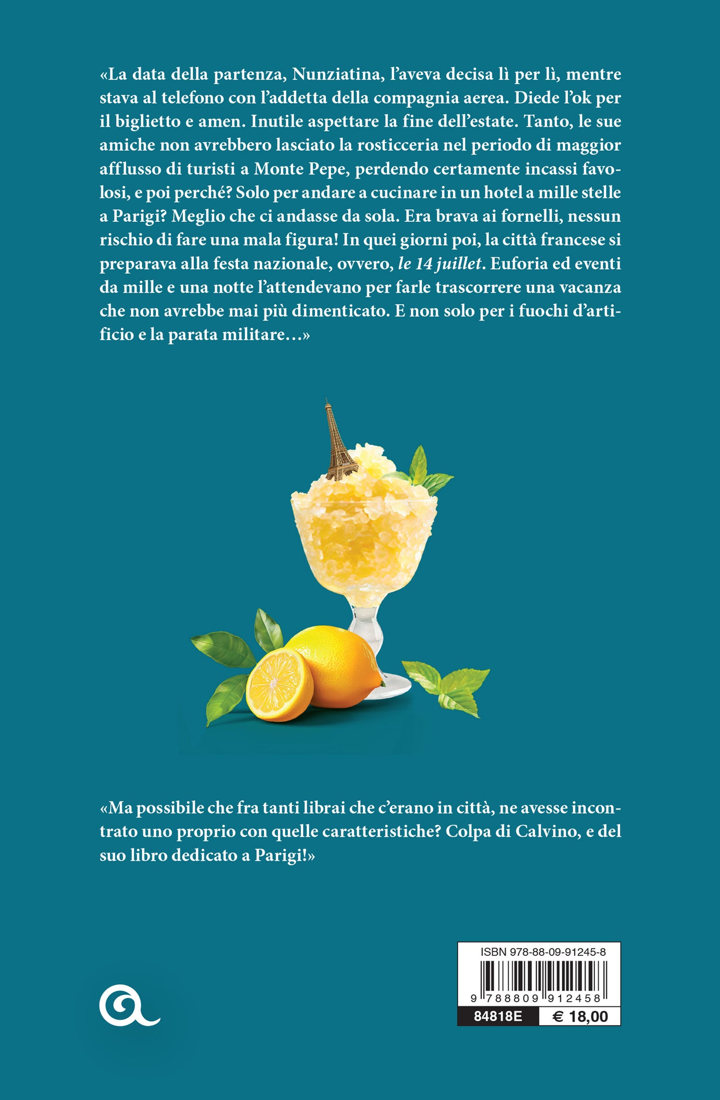 Granita e baguette::Una notte d’amore a Parigi al sapore di Sicilia