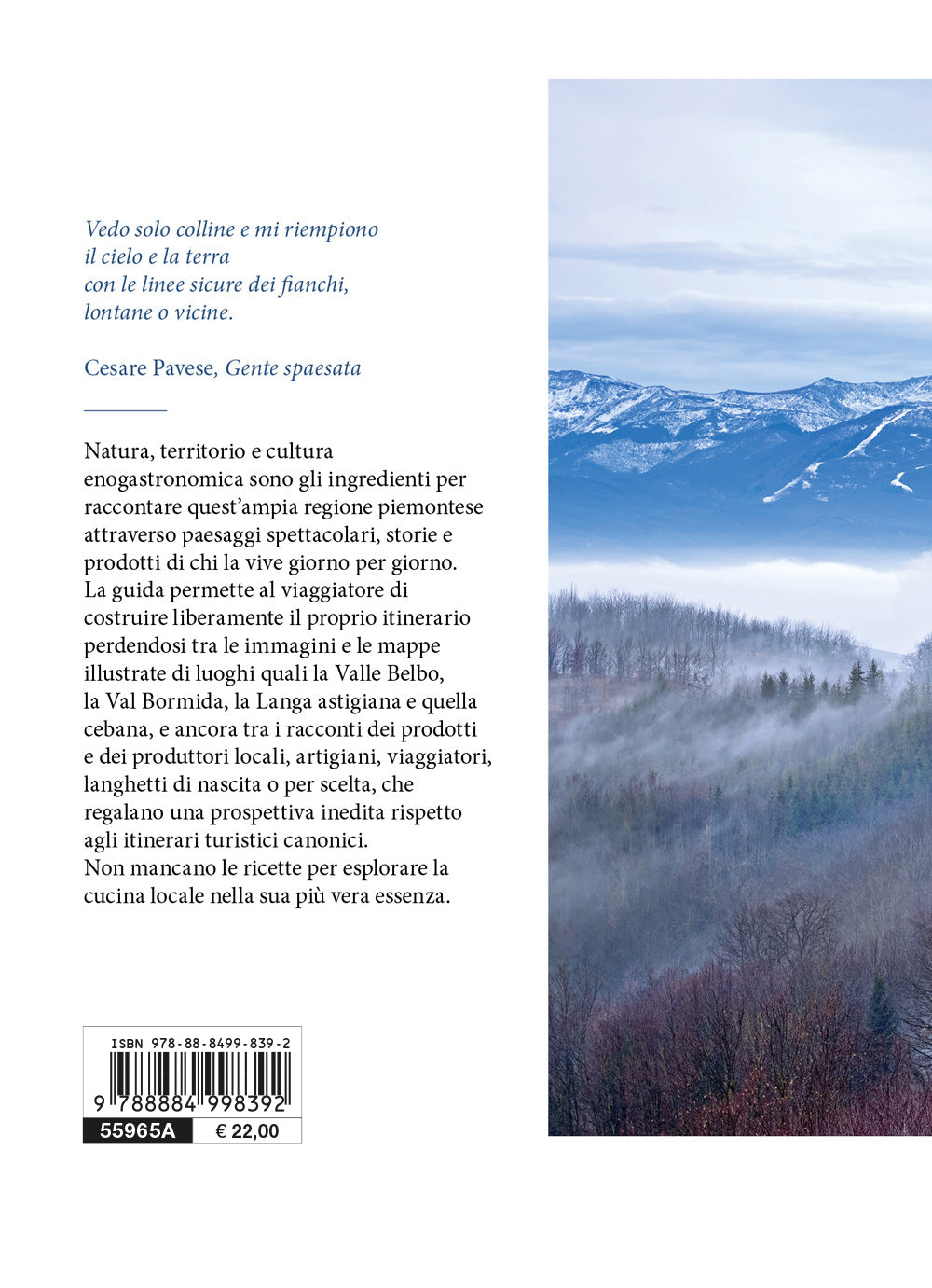 ALTA LANGA::Itinerari, cibi, storie