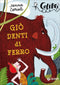 Giò denti di ferro::Lettori in gamba