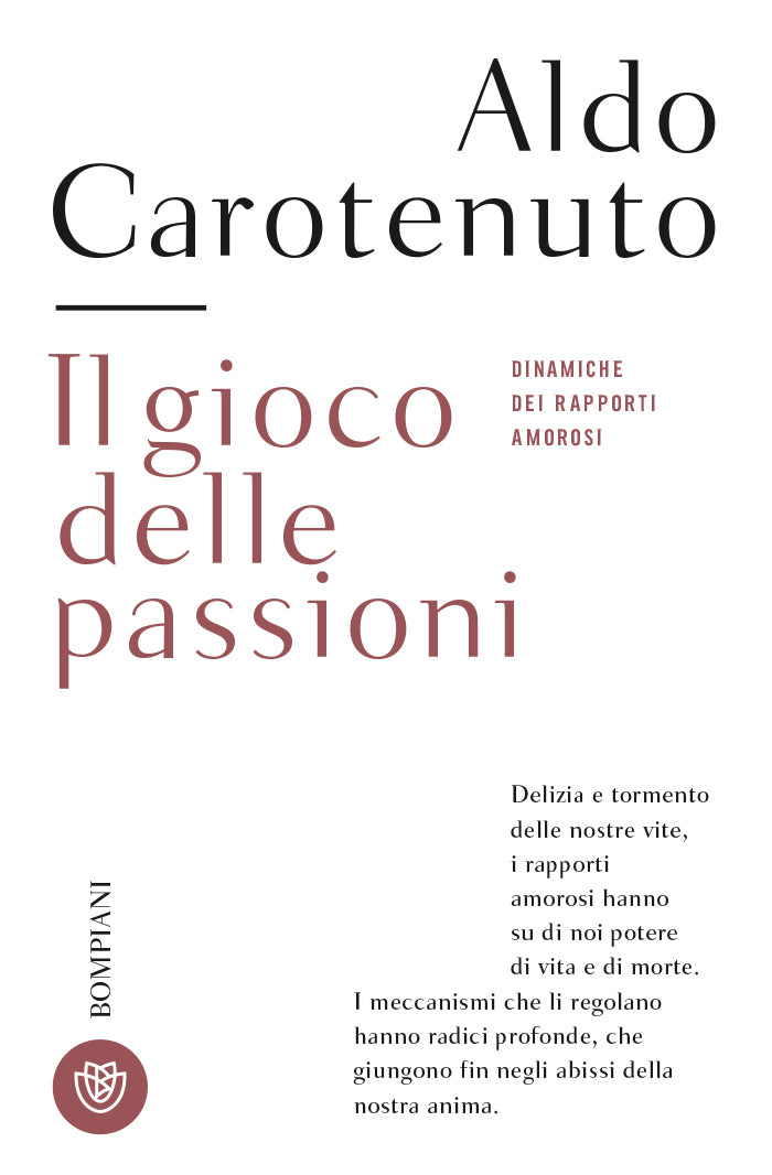 Il gioco delle passioni::Dinamiche dei rapporti amorosi