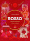 Rosso. Storia illustrata di un colore