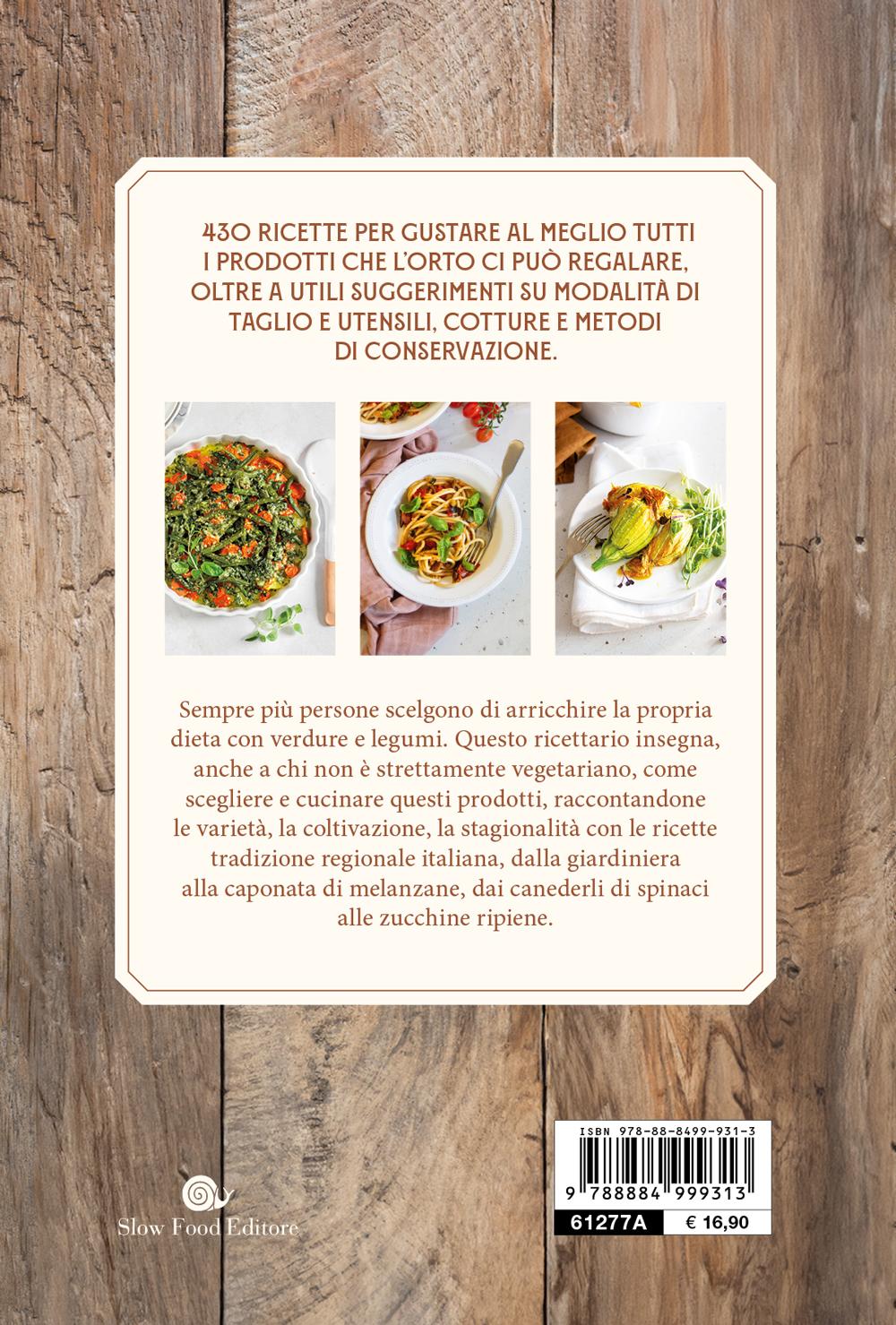 L'ORTO IN CUCINA. 430 PIATTI DELLA TRADIZIONE::430 PIATTI DELLA TRADIZIONE