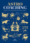 Astro coaching::Esprimi il tuo potenziale grazie allo zodiaco