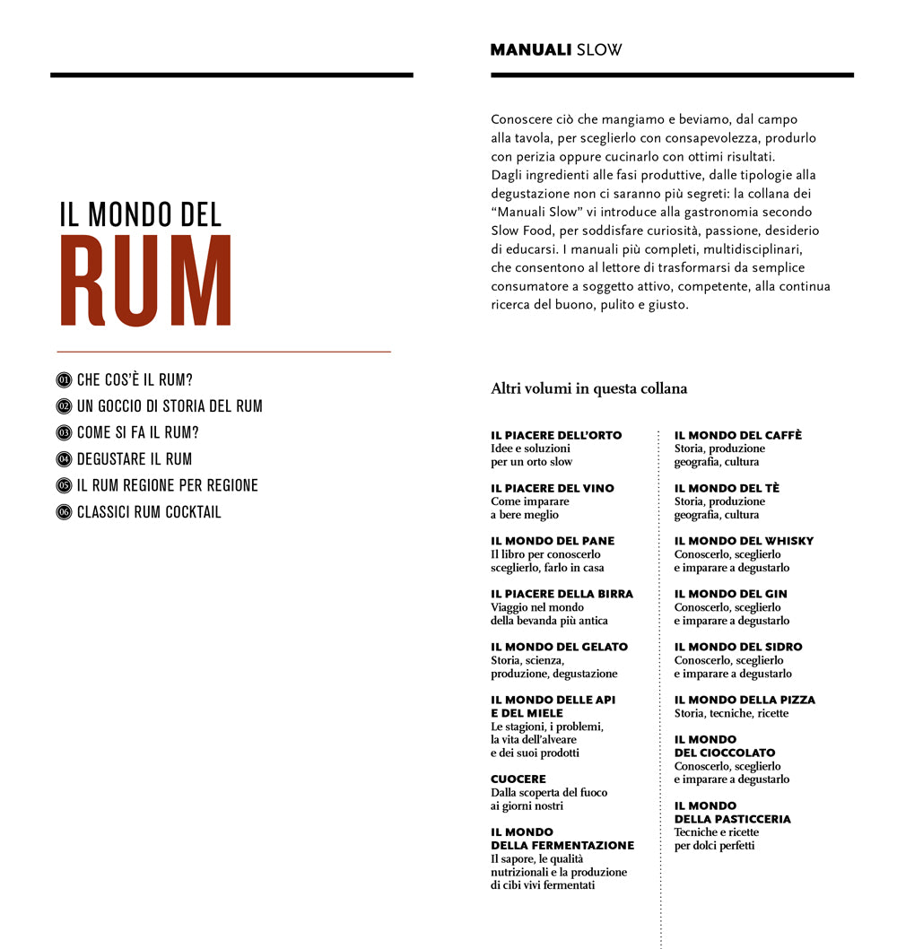 IL MONDO DEL RUM.::CONOSCERLO, SCEGLIERLO, IMPARARE A DEGUSTARLO