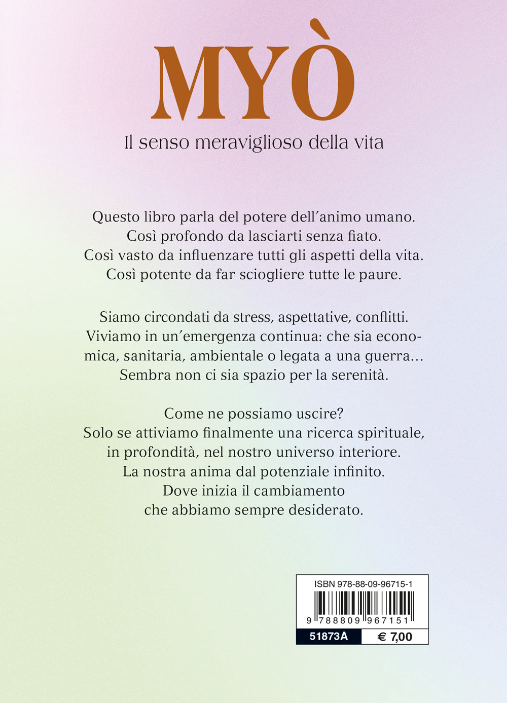 Myò::Il senso meraviglioso della vita