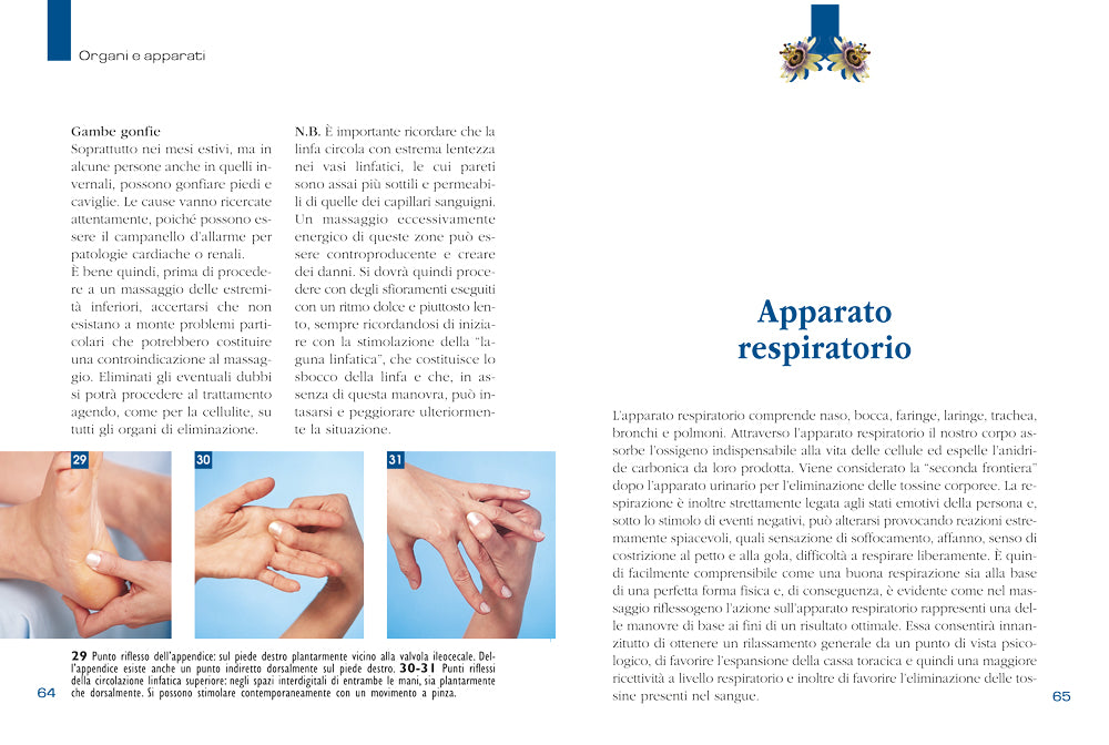 Riflessologia::Curare disturbi e malattie con il massaggio zonale del piede e della mano