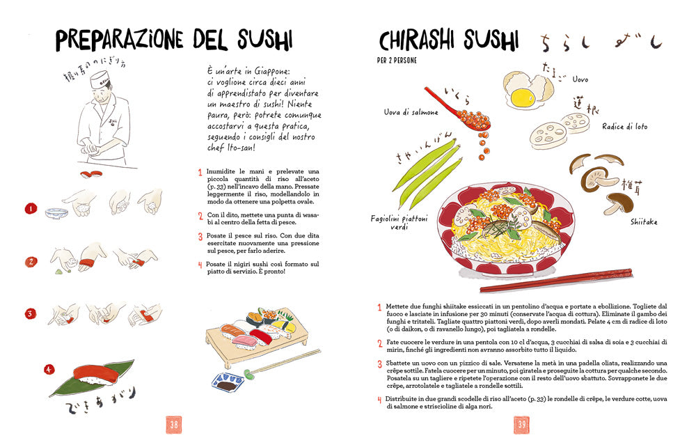 La cucina giapponese illustrata ::Le ricette e le curiosità per conoscere tutto sulla cultura gastronomica del Sol Levante