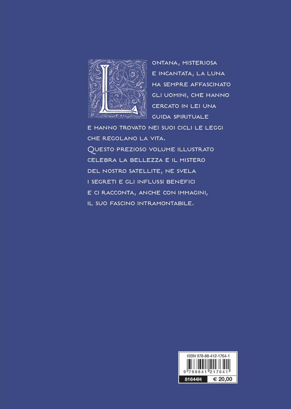 La magia della luna::Storia, leggende e rituali