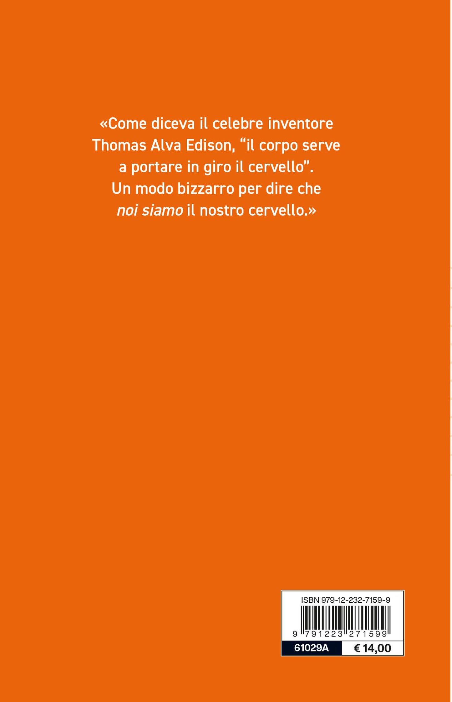 Cervello. Manuale dell'utente::Guida semplificata alla macchina più complessa del mondo