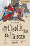 L'Isola del Tesoro::Tradotto da Libero Bigiaretti