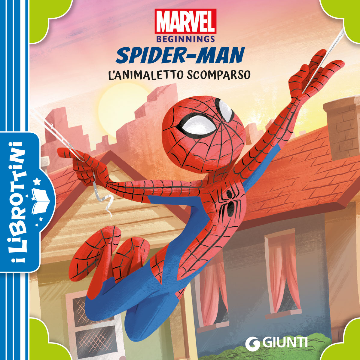 Spider-Man L'animaletto scomparso I Librottini::Marvel Beginnings
